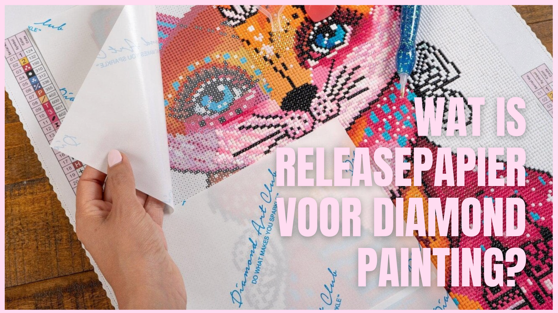 Wat-is-releasepapier-voor-Diamond-Painting Diamond Painting Planet