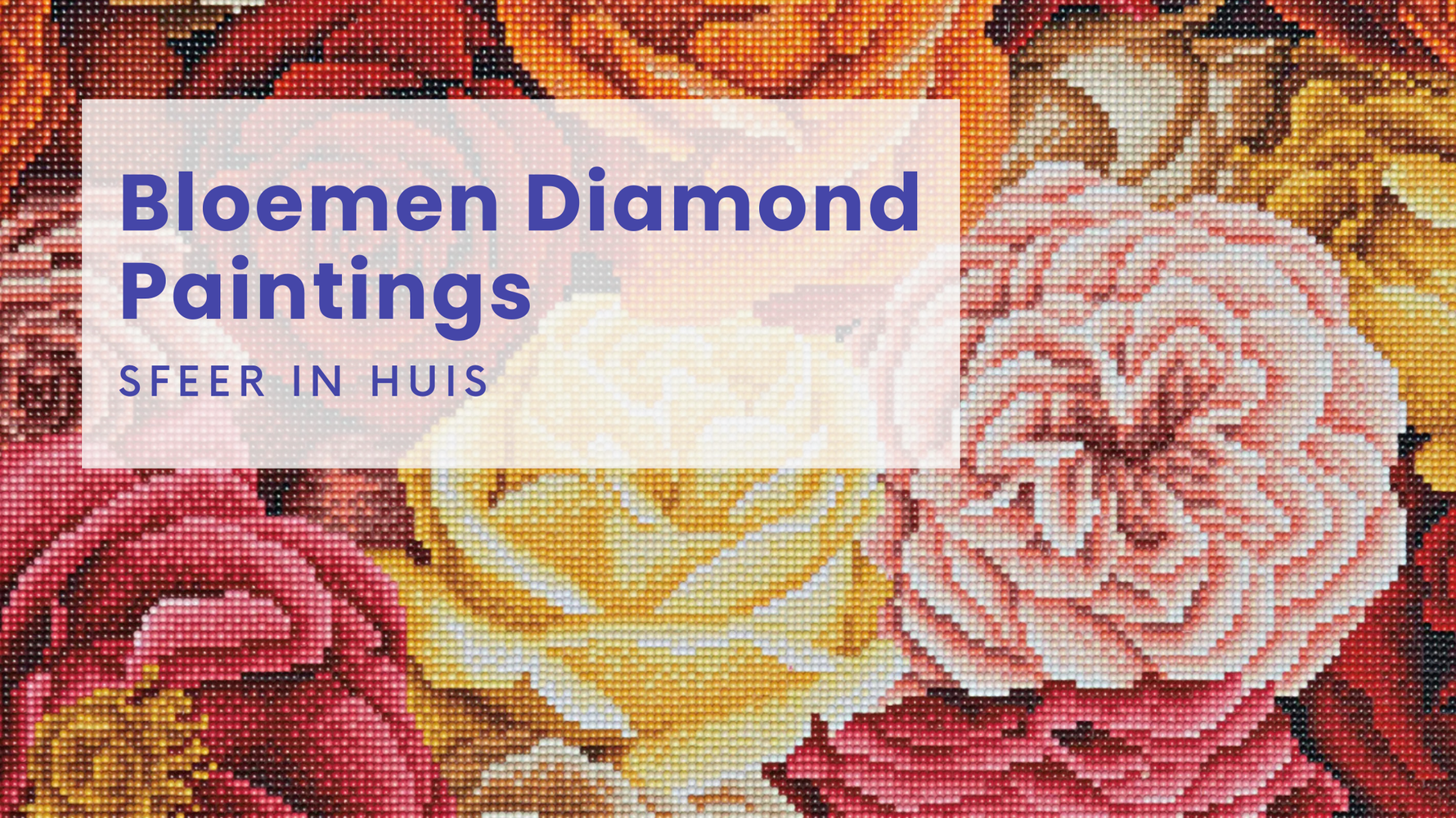 Bloemen Diamond Paintings: sfeer in huis