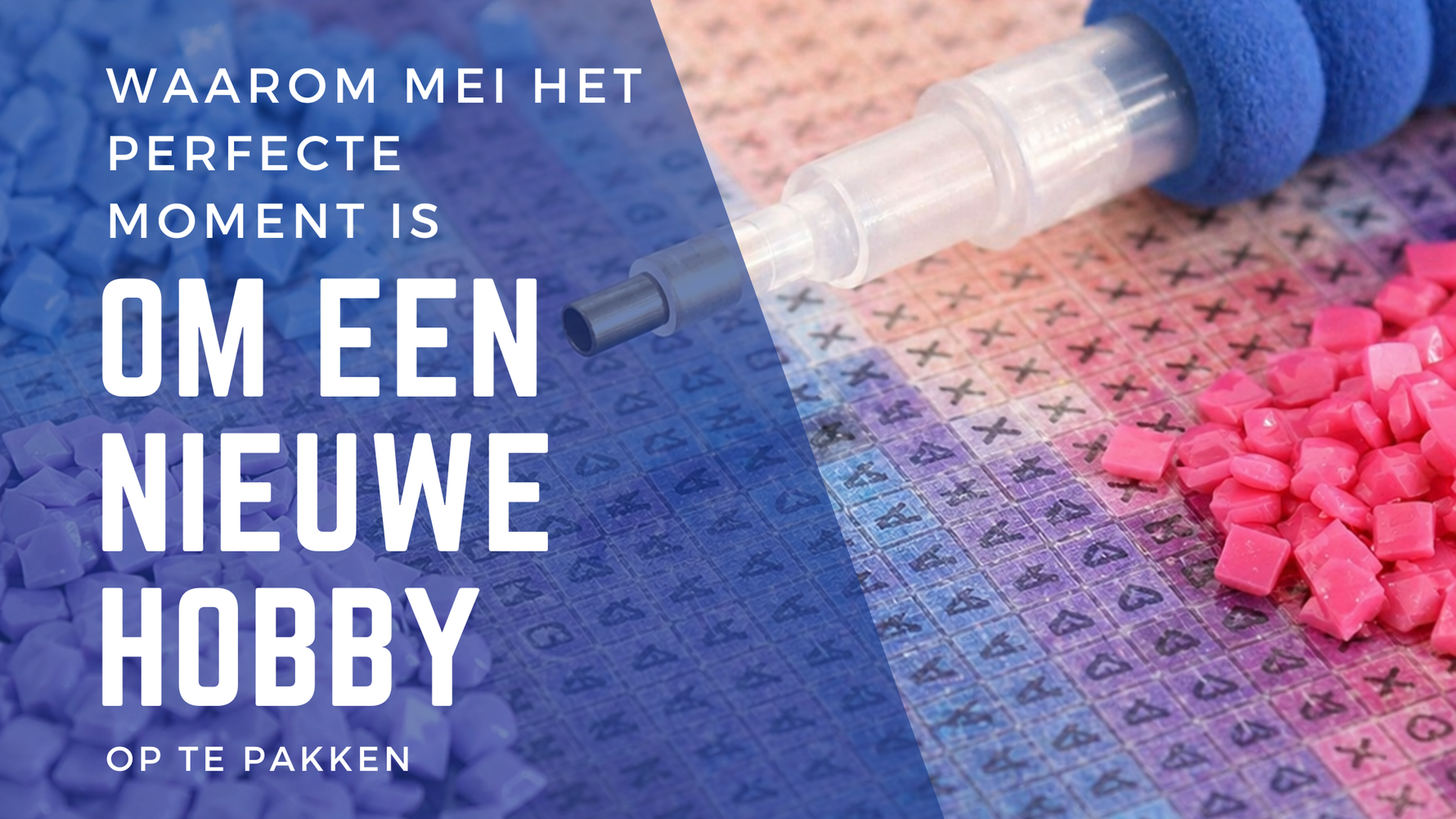 Waarom mei het perfecte moment is om een nieuwe hobby op te pakken - diamond painting planet