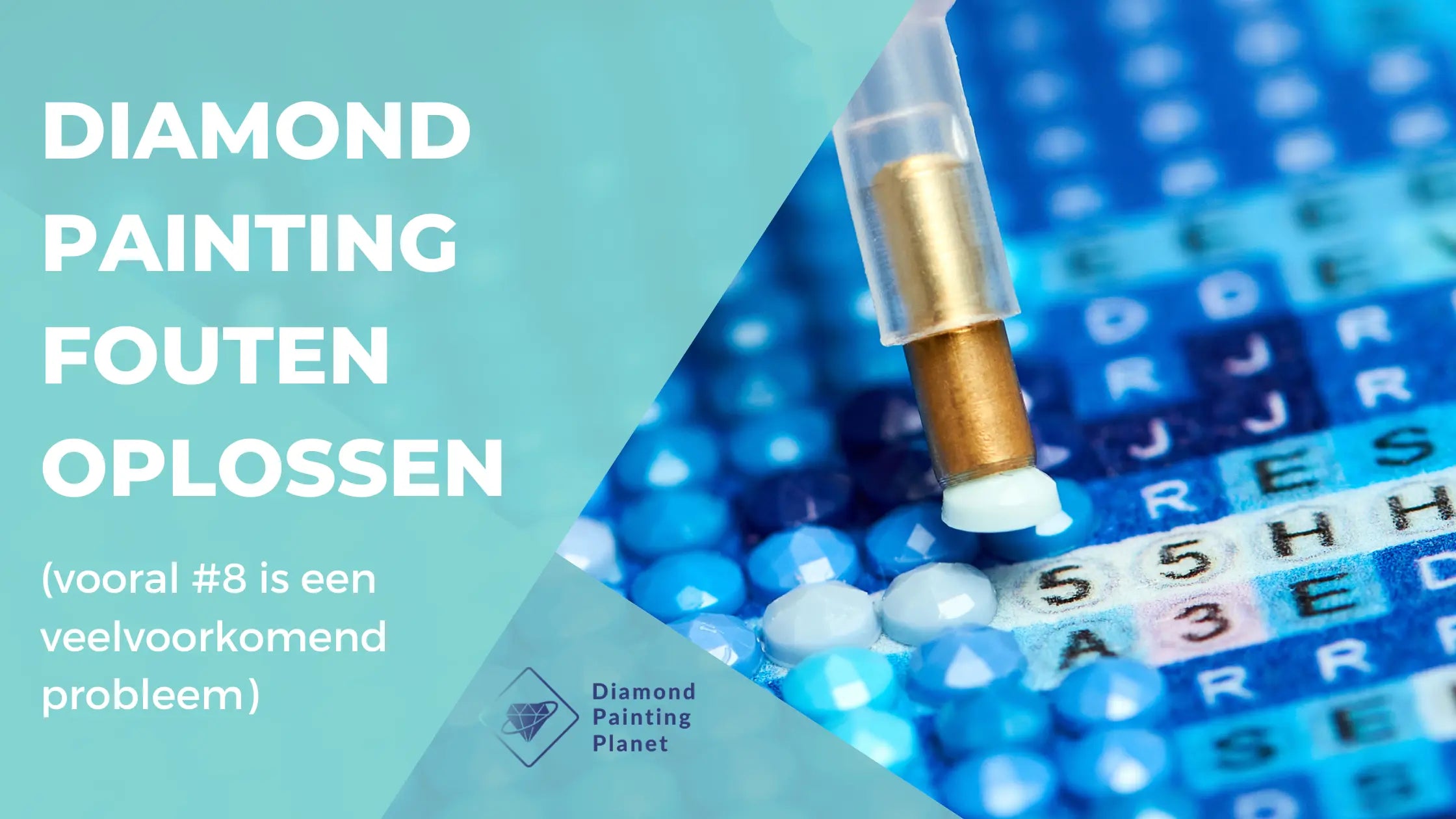 Diamond Painting fouten oplossen (vooral #8 is een veelvoorkomend probleem) Diamond Painting Planet